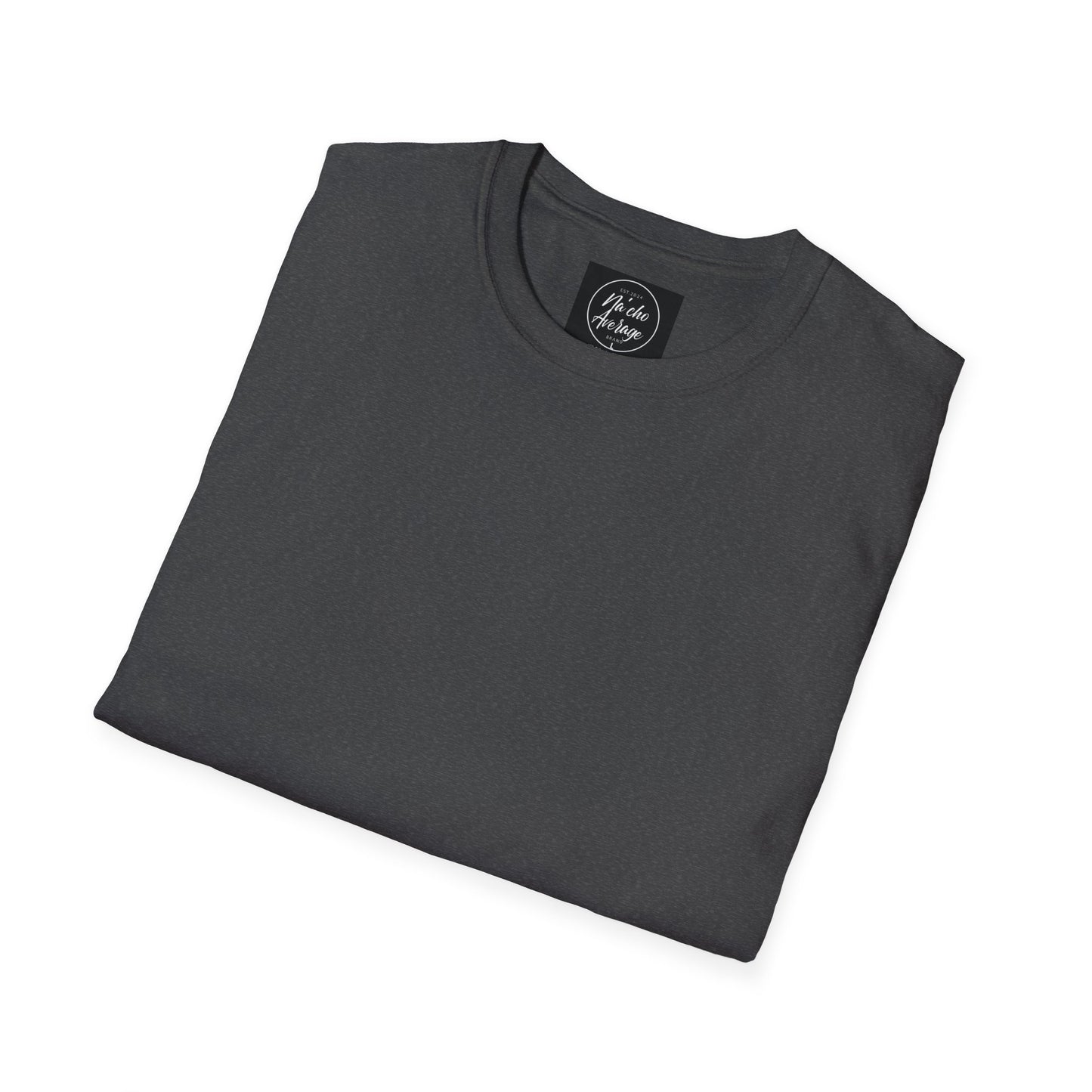 "Plain Jane" Na'cho Average Brand Heather T-Shirt