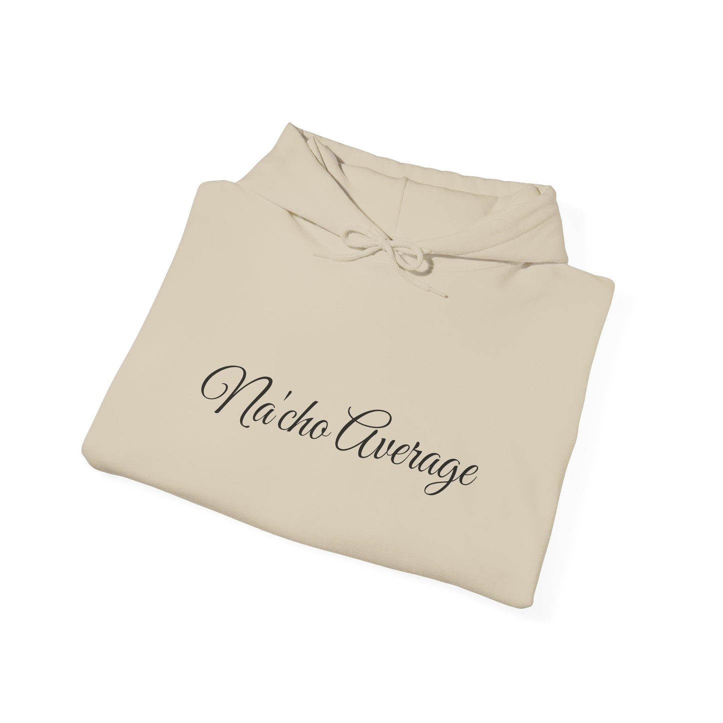 Na'cho Average Brand Unisex Hoodie