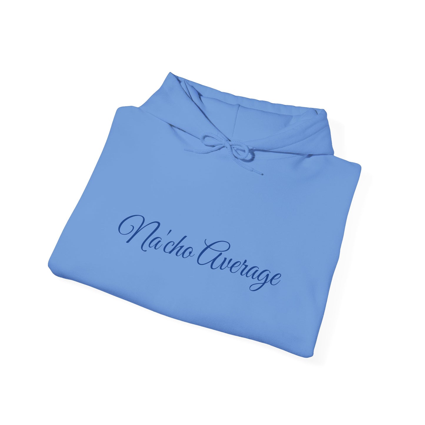 Na'cho Average Brand Unisex Hoodie