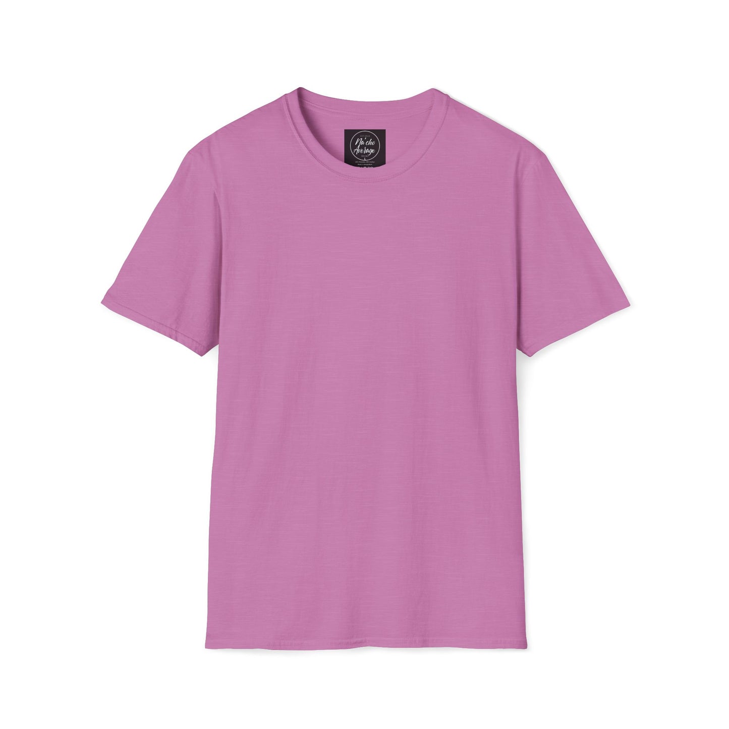 "Plain Jane" Na'cho Average Brand Heather T-Shirt