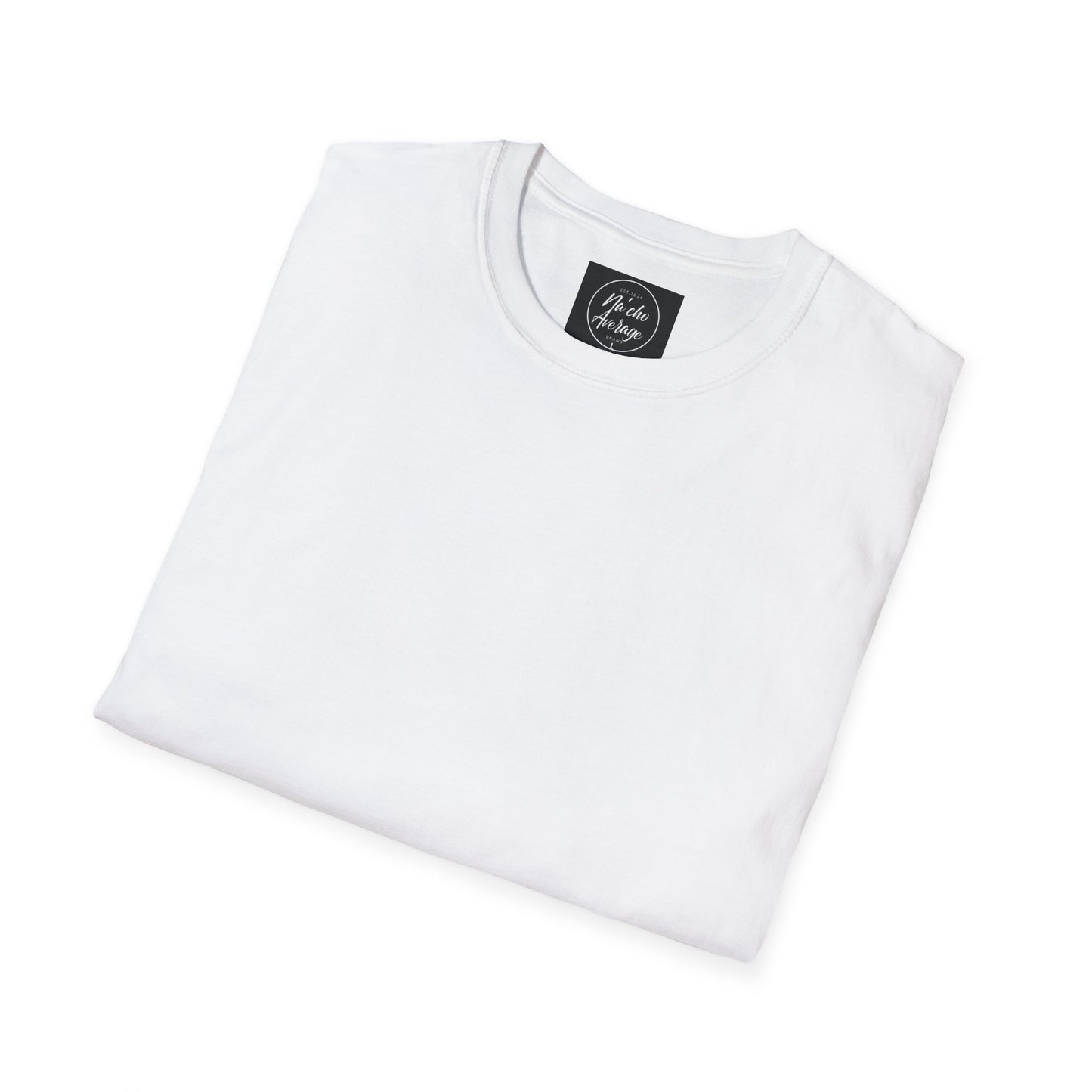 "Plain Jane" Na'cho Average Brand T-Shirt