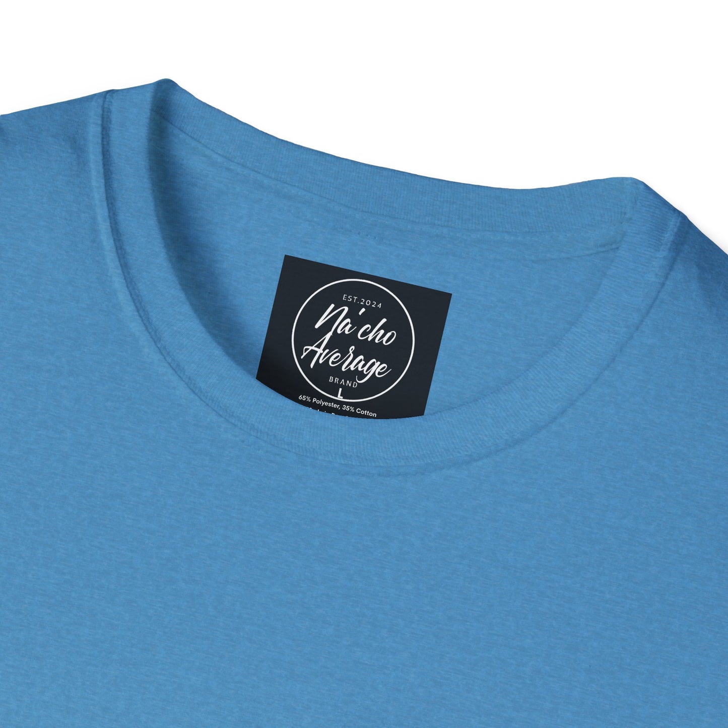 "Plain Jane" Na'cho Average Brand Heather T-Shirt