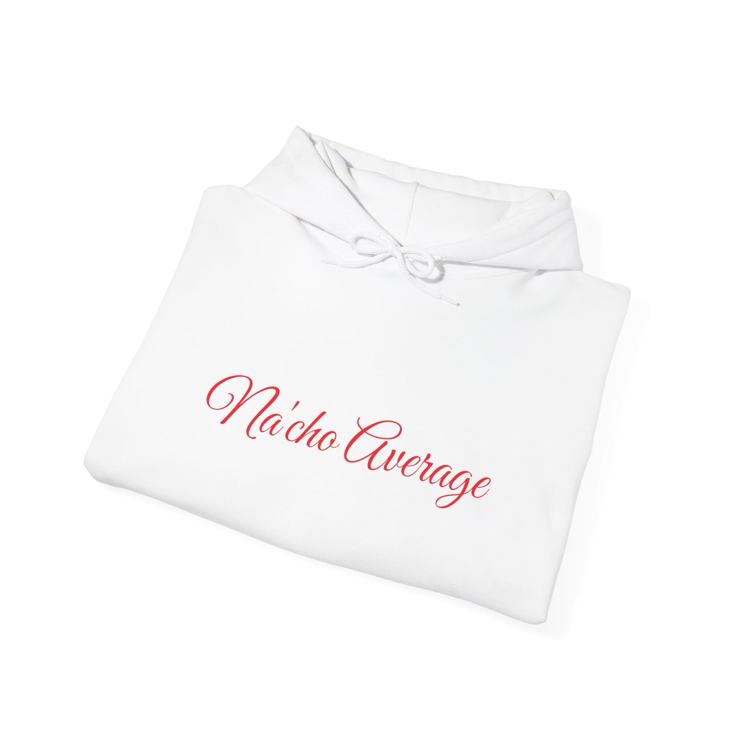 Na'cho Average Brand Unisex Hoodie