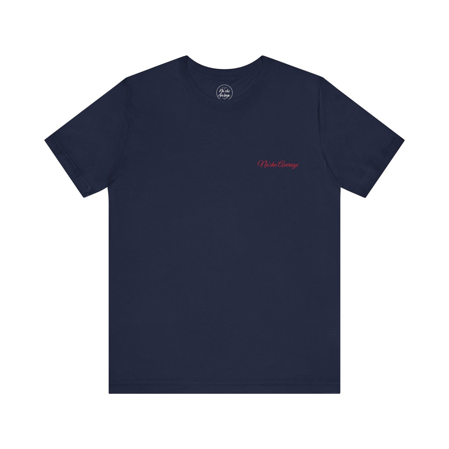 Na'cho Average Brand Embroidered T-Shirt