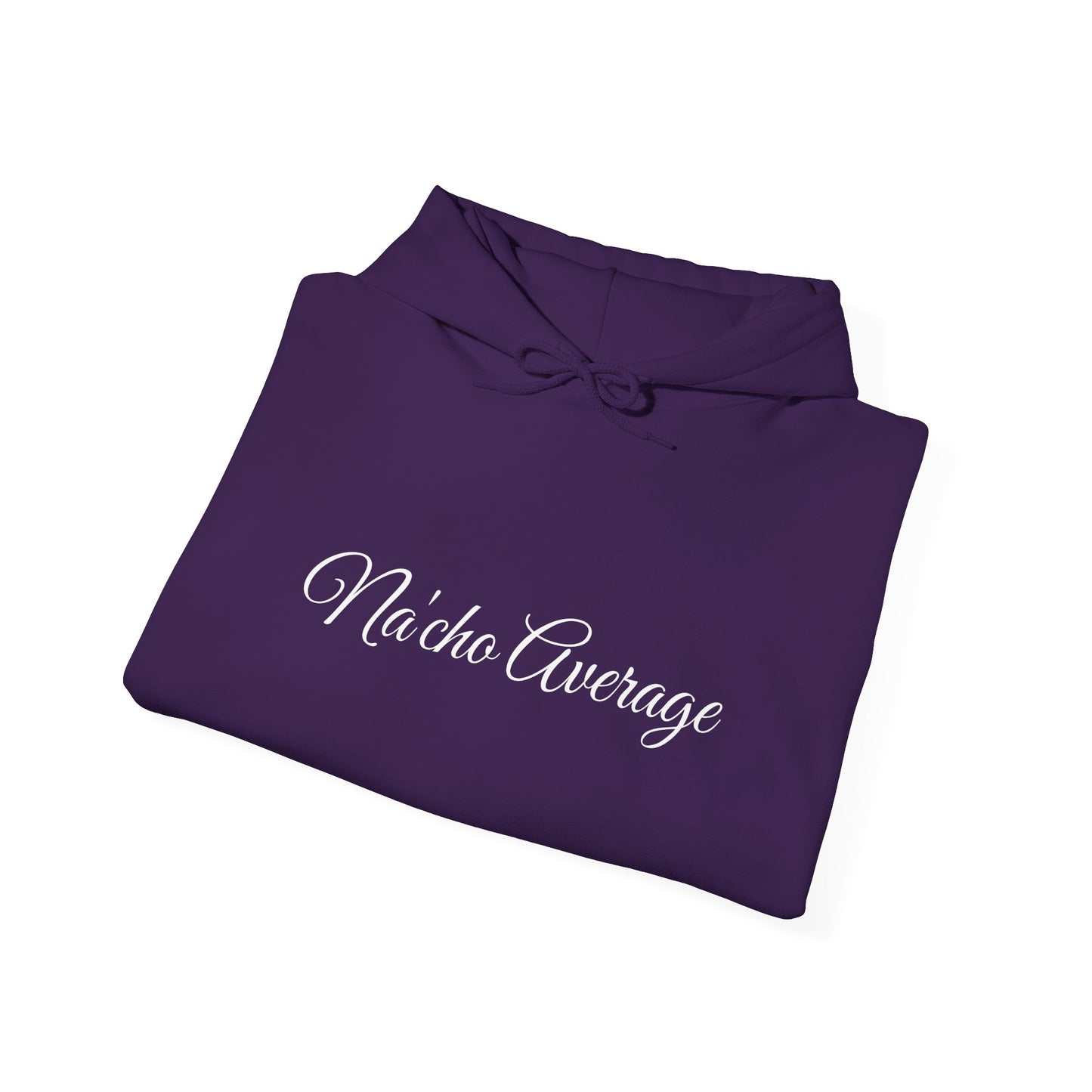 Na'cho Average Brand Unisex Hoodie