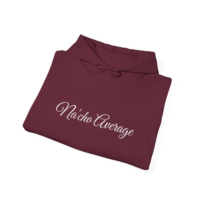 Na'cho Average Brand Unisex Hoodie