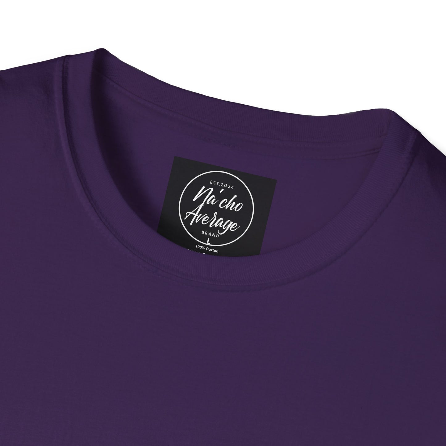 "Plain Jane" Na'cho Average Brand T-Shirt
