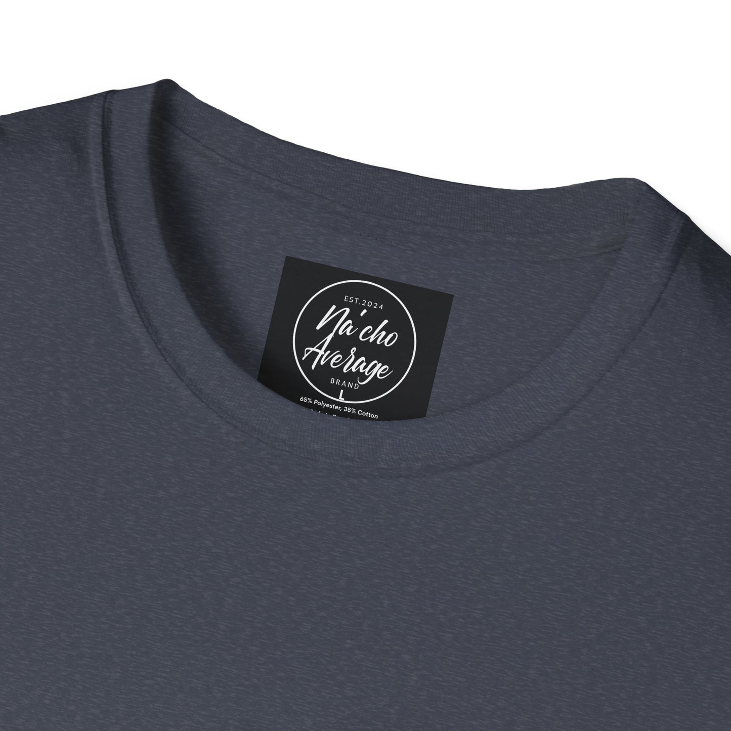 "Plain Jane" Na'cho Average Brand Heather T-Shirt