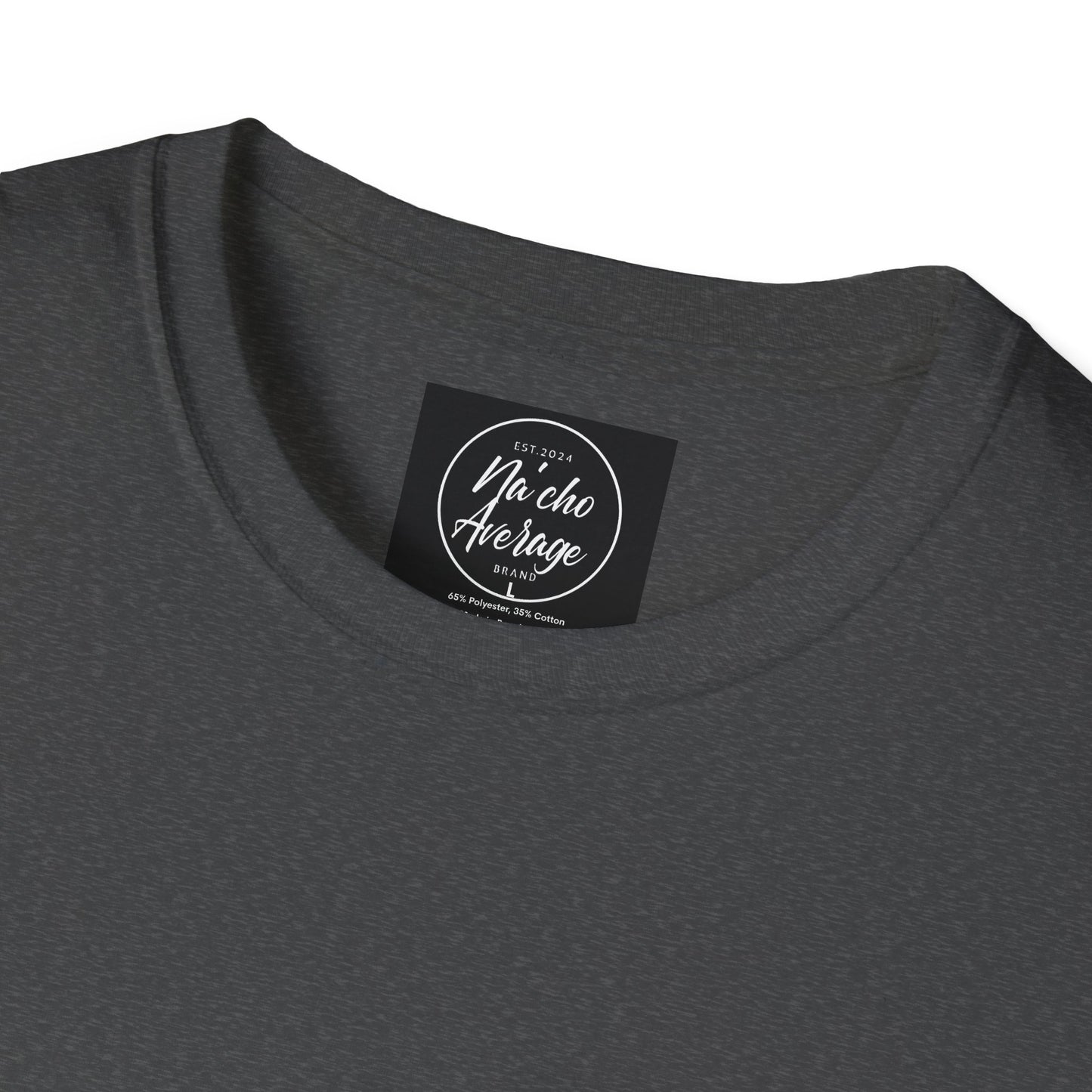 "Plain Jane" Na'cho Average Brand Heather T-Shirt