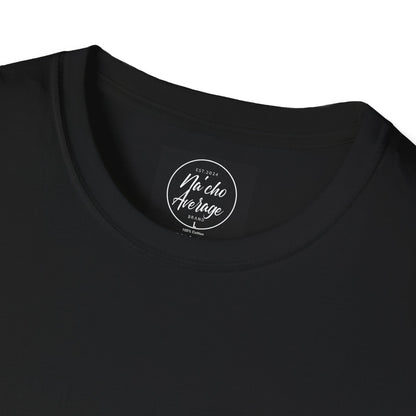 "Plain Jane" Na'cho Average Brand Heather T-Shirt