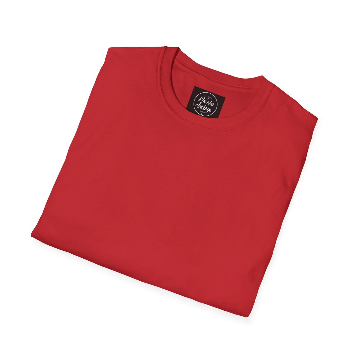 "Plain Jane" Na'cho Average Brand T-Shirt