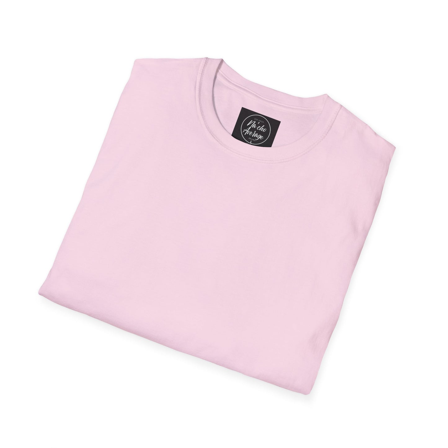 "Plain Jane" Na'cho Average Brand T-Shirt