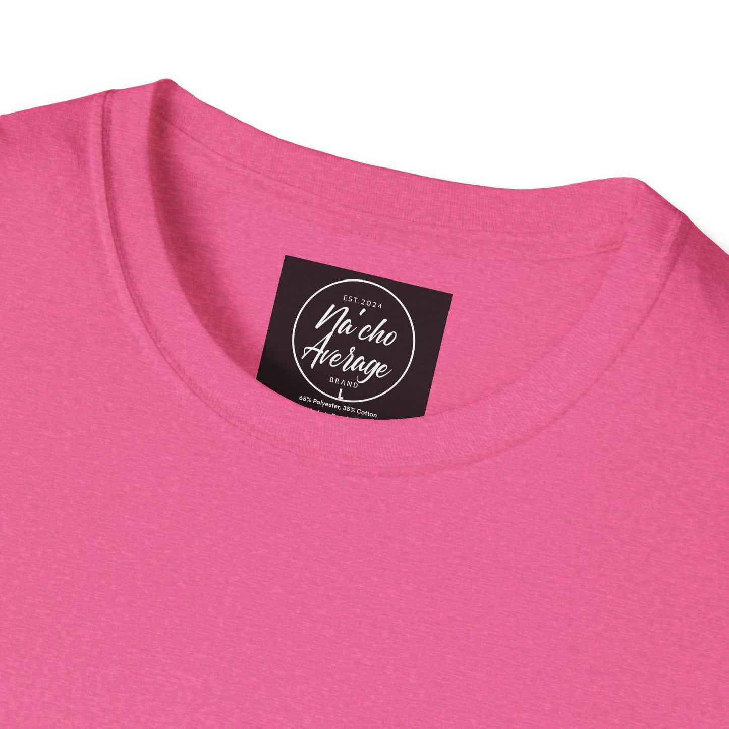 "Plain Jane" Na'cho Average Brand Heather T-Shirt