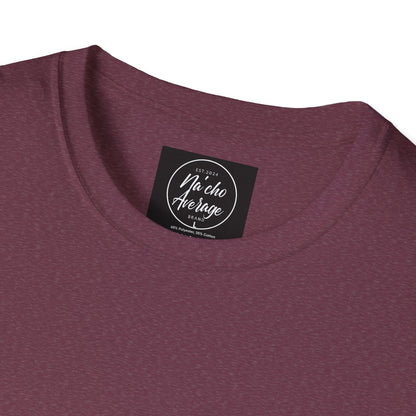 "Plain Jane" Na'cho Average Brand Heather T-Shirt